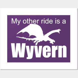 Ark Survival Evolved- My Other Ride is a Wyvern Posters and Art